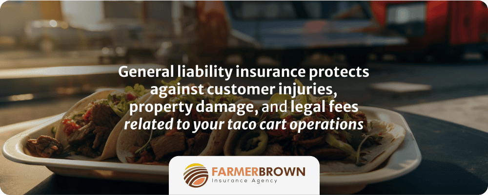 General liability insurance for taco cart