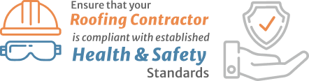 Ensure that your roofing contractor is compliant with established health & safaty standards