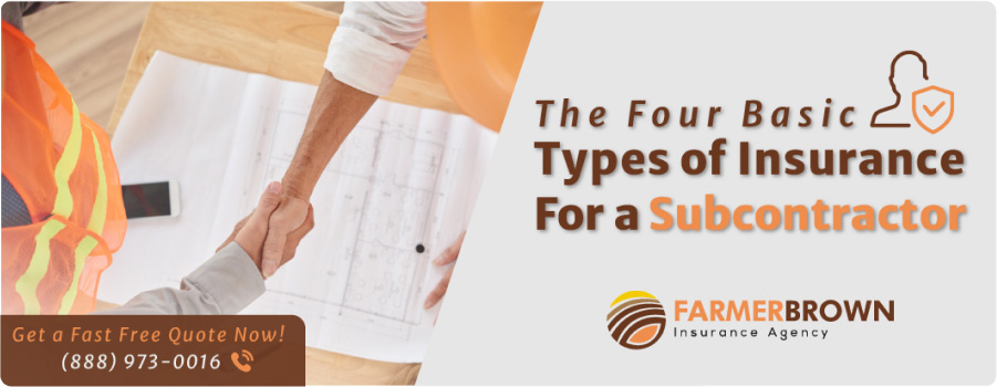 Principal Banner of The Four Basic Types of Insurance for a Subcontractor