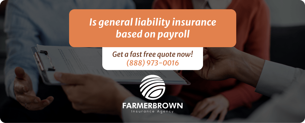 Principal image of is general liability insurance based on payroll-min