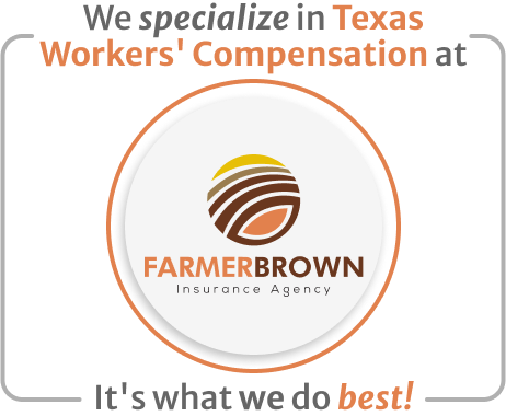 Infographic of We specialize in Texas Workers' Compensation at Farmerbrown It's what we do best!