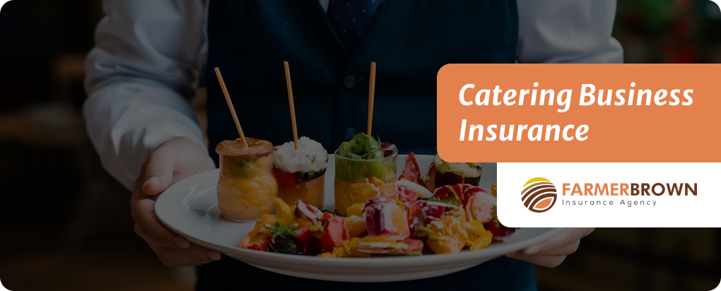 Catering Business Insurance