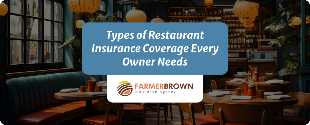 Types of Restaurant Insurance