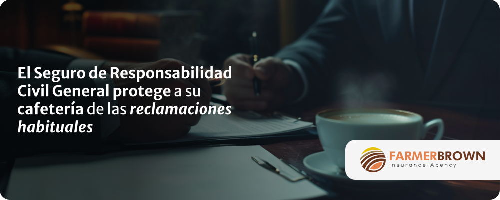 seguro-responsabilidad-civil-general-cafeteria-reclamaciones-habituales