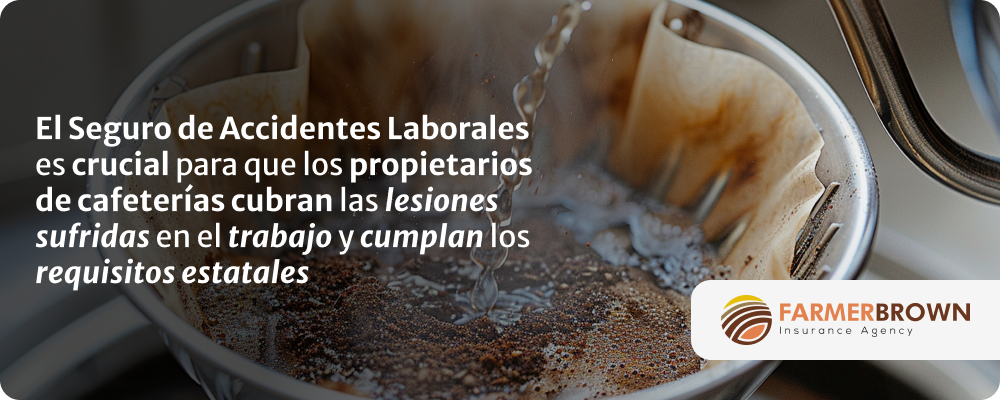 seguro-accidentes-laborales-cafeterias-lesiones-trabajo-requisitos-estatales