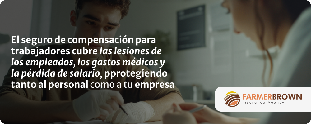 seguro-compensacion-trabajadores-lesiones-empleados-gastos-medicos-perdida-salario