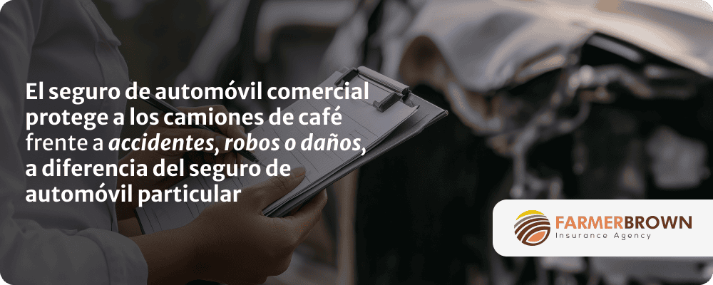 seguro-automovil-comercial-camiones-cafe-accidentes-robos-danos