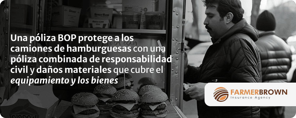 seguro-bop-camiones-hamburguesas-responsabilidad-civil-danos-materiales-equipo-bienes